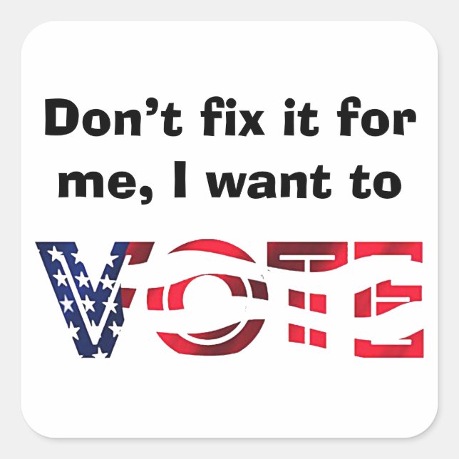 Adesivo Quadrado Quero Votar (Frente)