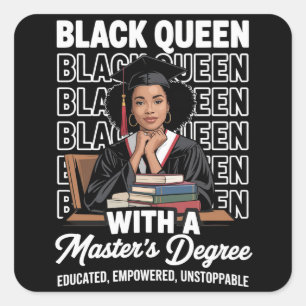 Adesivo Quadrado Rainha Negra Mestrado Graduação Educada