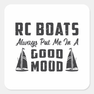 Adesivo Quadrado RC Boat Me Colocou Em Um Bom Humor Modelo De Rádi