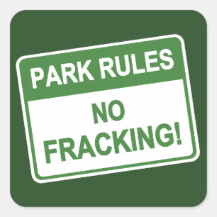 Adesivo Quadrado Regras do parque - nenhum Fracking