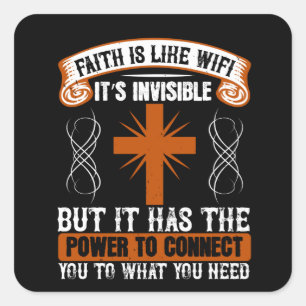 Adesivo Quadrado Religião - A fé é invisível como a WIFI