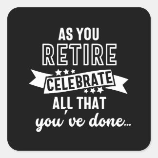 Adesivo Quadrado retired funny saying