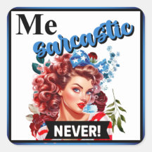 Retro Americano Pinup_ Me Sarcástico Nunca