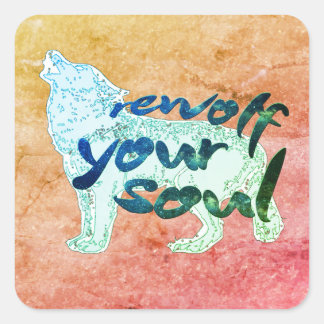 Adesivo Quadrado Rewolf Your Soul Sticker