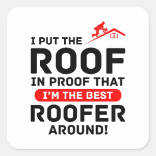 Adesivo Quadrado Roofer Humor - Teto do Orgulho Pro