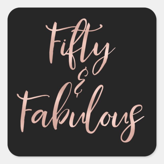 Adesivo Quadrado Rosa Gold Foil 50 e Fabuloso (Frente)