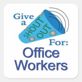 Adesivo Quadrado Saia para os funcionários do escritório