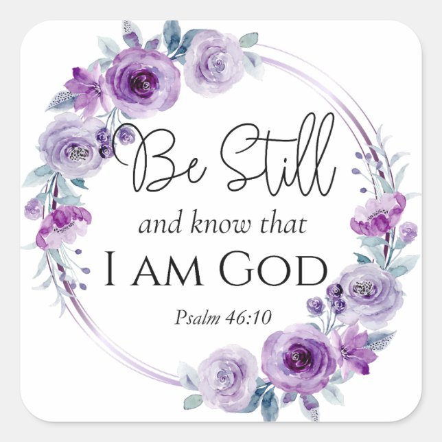 Adesivo Quadrado Salm 46:10 Esteja quieto e conheça o Floral Roxo B (Frente)