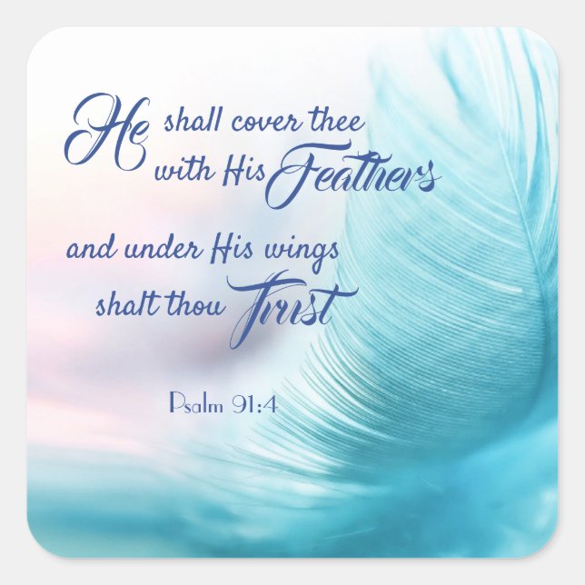 Adesivo Quadrado Salm 91:4 King James Square Stickers (Frente)