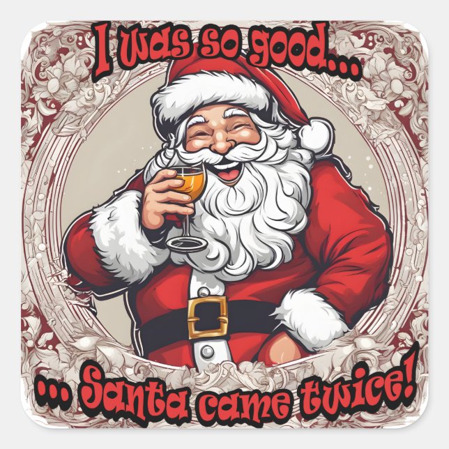 Adesivo Quadrado Santa Came Twice! (Frente)