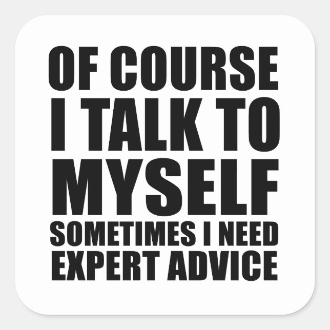 Adesivo Quadrado sarcástico engraçado diz sarcasmo de humor adulto (Frente)