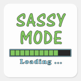 Adesivo Quadrado Sassy Mode Loading …