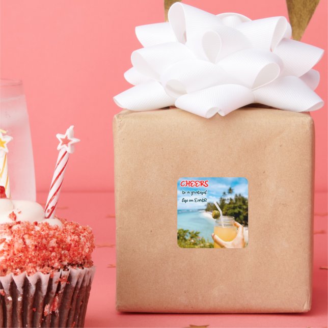 Adesivo Quadrado Saúde a uma vida grata na Terra (Festa)