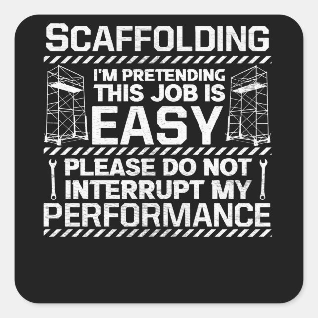 Adesivo Quadrado Scaffolding Scaffolding Builder Craftsman Scaffold (Frente)