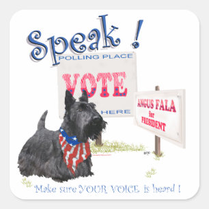 Adesivo Quadrado Scottie Angus Fala para Presidente