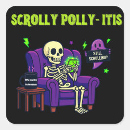 Adesivo Quadrado Scrolly Polly-Itis – 99% Conteúdo, 1% Consciência