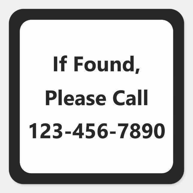 Adesivo Quadrado Se encontrado, ligue para o número de telefone ver (Frente)