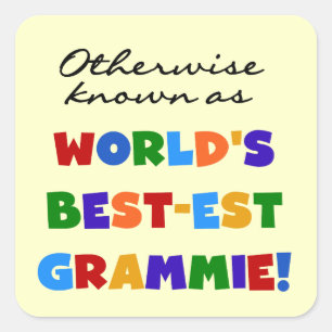 Adesivo Quadrado Se não sabido como t-shirt do Melhor-est Grammie