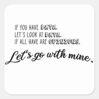 Adesivo Quadrado Se você tiver o vamos de dados, veja os dados. Cam