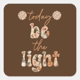 Adesivo Quadrado Seja a Luz