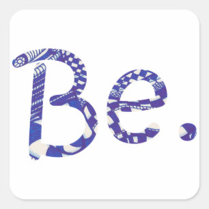 Adesivo Quadrado Seja. Abstrato Blue Word Stickers