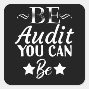 Adesivo Quadrado Seja Auditório Você Pode Ser Contabilista Engraçad