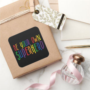 Adesivo Quadrado Seja seu super-herói, citação inspiradora