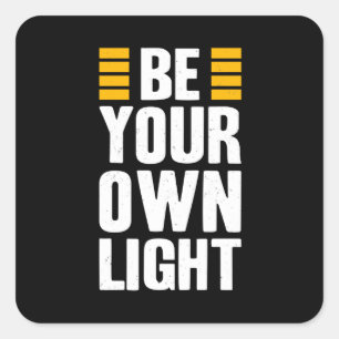 Adesivo Quadrado Seja Sua Própria citação Inspiradora