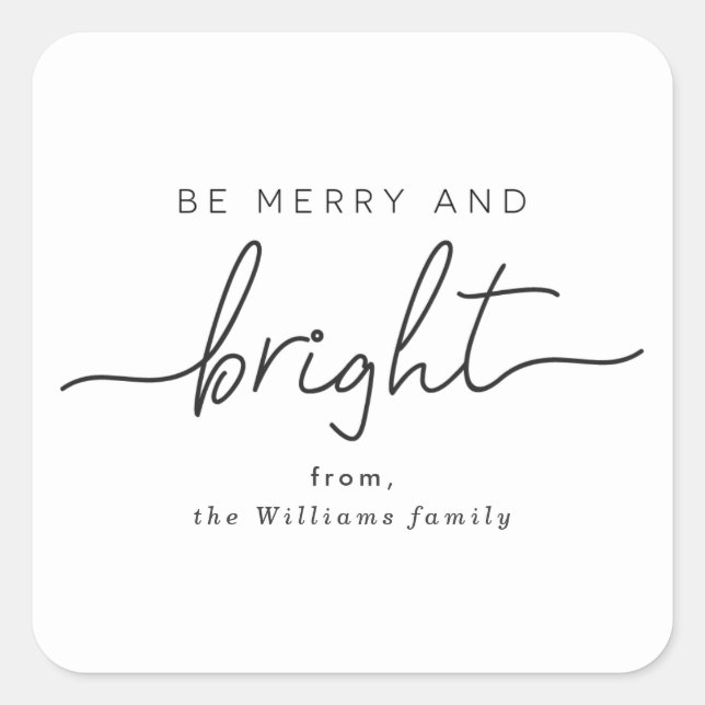 Adesivo Quadrado Sejam marcações de presentes Feliz e Brilhante (Frente)