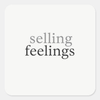 Adesivo Quadrado Selling Feelings Minimalist Sticker Funny Dark