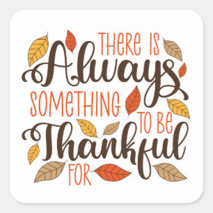 Adesivo Quadrado Sempre Algo Para Ser Agradecido