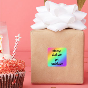 Adesivo Quadrado Sempre procure o Rainbows Sticker