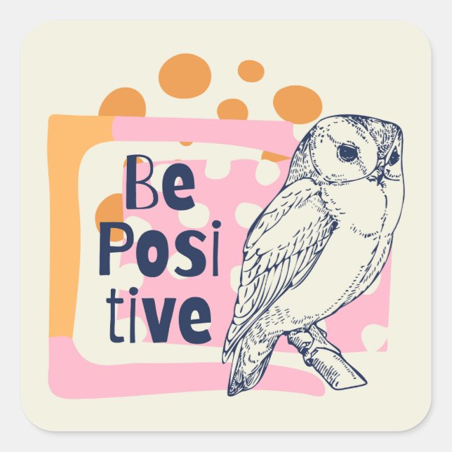 Adesivo Quadrado Ser Positivo (Frente)