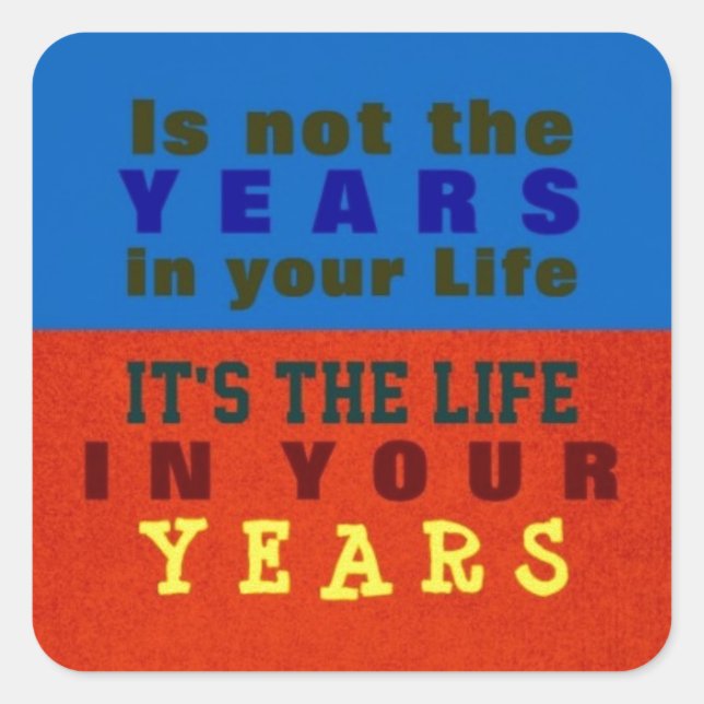 Adesivo Quadrado SEUS ANOS ~ Stickers (Frente)