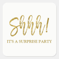 Shhh! Aniversário de Festa de aniversário Surpresa