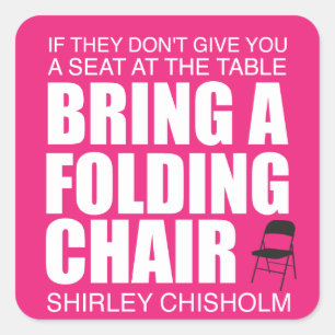 Adesivo Quadrado Shirley Chisholm Cadeira Dobrável Rosa