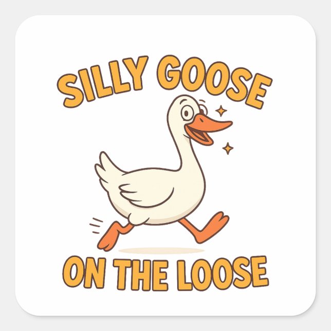 Adesivo Quadrado Silly Goose On The Loose (Frente)