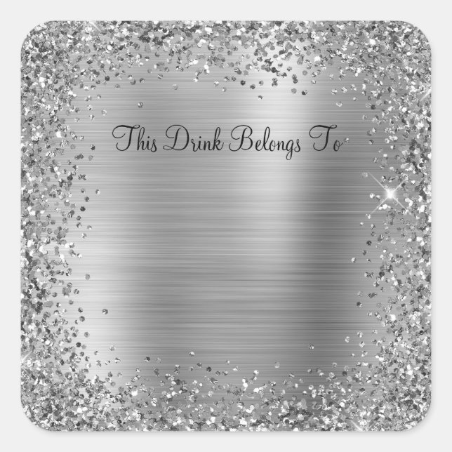 Adesivo Quadrado Silver Glitter e Foil Esta Bebida Pertence (Frente)