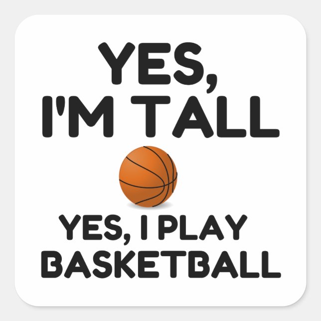 ADESIVO QUADRADO SIM, EU SOU ALTO (Frente)
