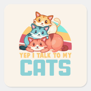 Adesivo Quadrado Sim, falo com o meu Design de Trio Gato Adorável d