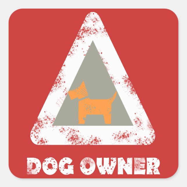 Adesivo Quadrado Sinal de sticker triângulo de dono de cão (Frente)