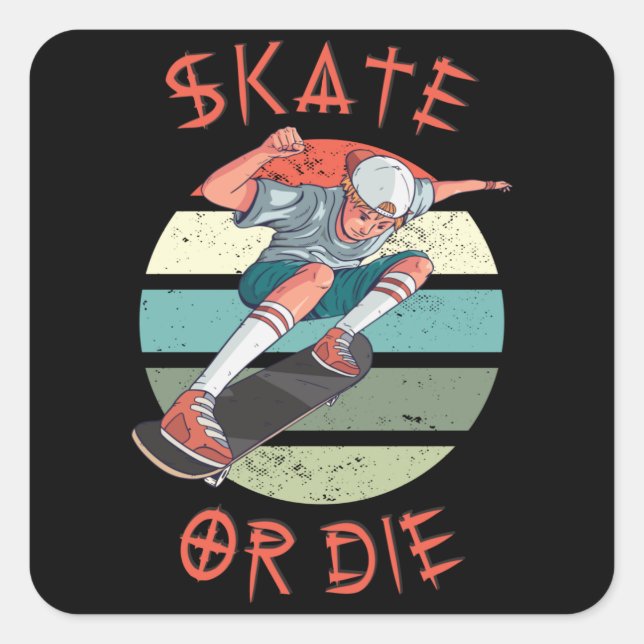 Adesivo Quadrado Skate ou morrer Skateboarder Boy (Frente)