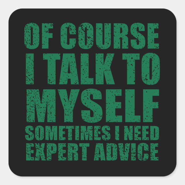 Adesivo Quadrado Slogan sarcástico engraçado sarcasmo de humor (Frente)