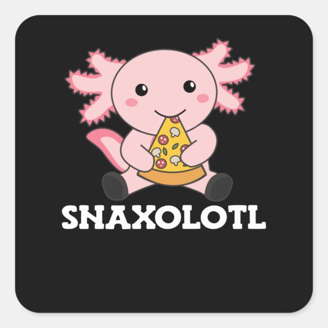 Adesivo Quadrado Snaxolotl Axolotl Lover Cute Animais Pizza (Frente)