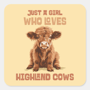 Adesivo Quadrado Só uma garota que ama as vacas da Highland