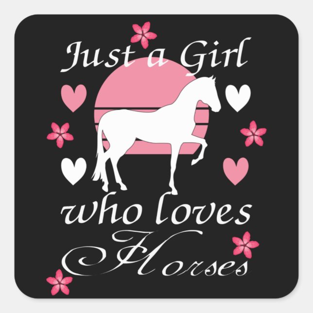 Adesivo Quadrado Só uma garota que ama cavalos em rosa Rosa (Frente)