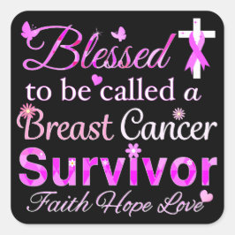 Adesivo Quadrado Sobrevivência do Câncer da Mama Abençoada