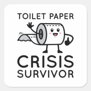 Adesivo Quadrado Sobrevivente de crise de papel higiênico