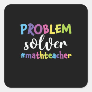 Adesivo Quadrado Solucionador de Problemas do Professor de Matemát