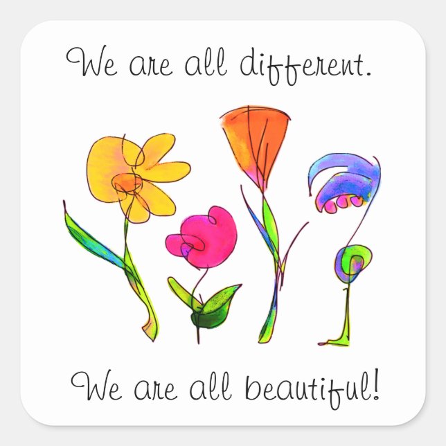 Adesivo Quadrado Somos Todos Flores De Diversidade Diferentes E Bon (Frente)